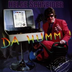 Cover for Schneider Helge · Da Humm (CD) (2010)