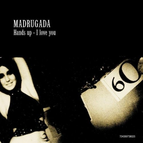 Cover for Madrugada · Hands Up I Love You (CD)