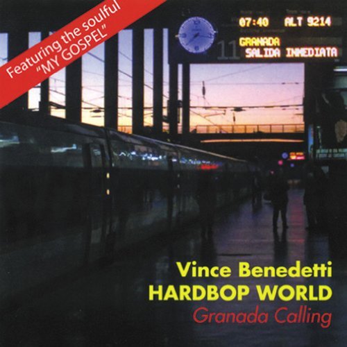 Cover for Vince Benedetti · Granada Calling (CD) (2011)