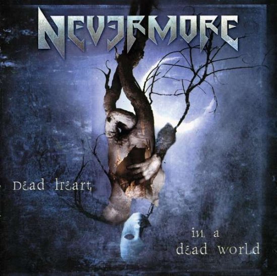 Cover for Nevermore · Dead Heart in a Dead World (CD) (2000)