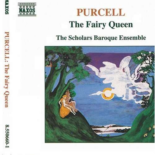 Fairy Queen - Purcell / Scholars Baroque Ensemble - Muziek - NCL - 0730099566025 - 28 juni 1994