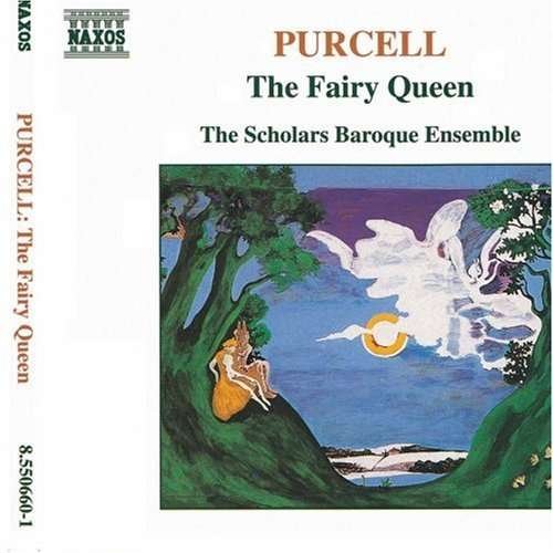 Cover for Purcell / Scholars Baroque Ensemble · Fairy Queen (CD) (1994)