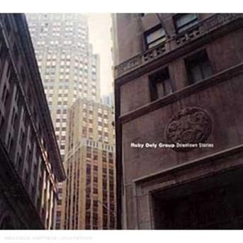 Downtown Stories - Roby Dely Group - Música - BMC RECORDS - 0731406835025 - 29 de julho de 2022
