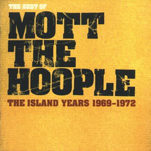 Very Best Of - Mott The Hoople - Musik - SPECTRUM - 0731455460025 - 20. Juli 2020