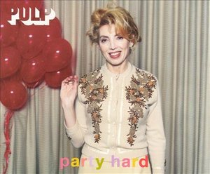 Cover for Pulp · Pulp-party Hard -cds- (CD)