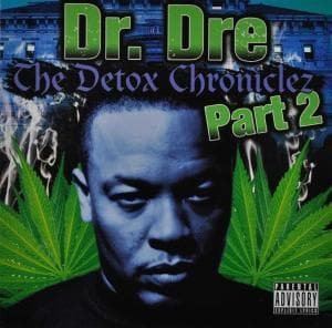 Detox Chroniclez 2 - Dr. Dre - Musikk - RADER PRODUCTIONS - 0733581015025 - 23. oktober 2009