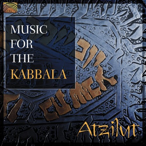 Cover for Atzilut · Music for the Kabbala (CD) (2006)