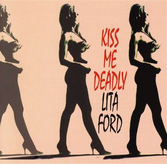Cover for Lita Ford · Kiss Me Deadly (CD) (1997)