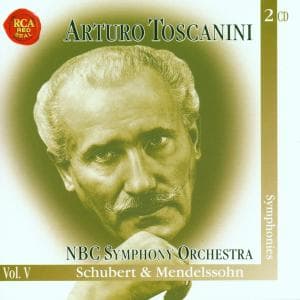 Cover for Schubert / Mendelssohn / Toscanini / Nbc · Symphonies (CD) (2010)