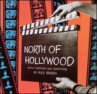 Cover for Alex North · North Of Hollywood (CD) (2003)