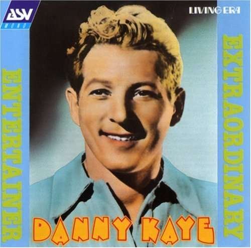 Cover for Danny Kaye · Entertainer Extraordinary 1941-1947 (CD) (1998)