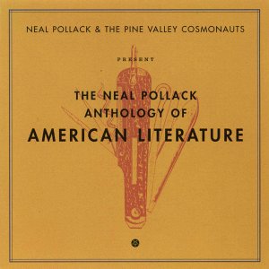 Anthology Of American Lit - Pollack, Neal & Pine Vall - Música - BLOODSHOT - 0744302009025 - 5 de março de 2002