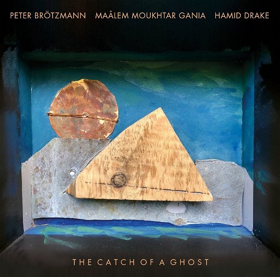 Cover for Brotzmann / Moukhtar / Drak · Catch Of A Ghost (CD) (2020)