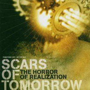 Horror of Realization - Scars Of Tomorrow - Music - Victory - 0746105026025 - October 17, 2005