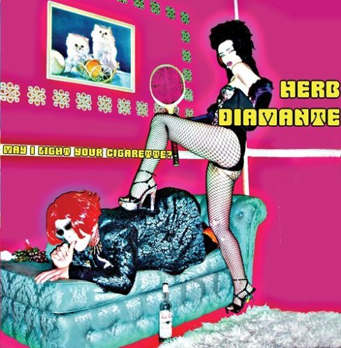 Cover for Herb Diamante · May I Light Your Cigarette (CD) (2006)