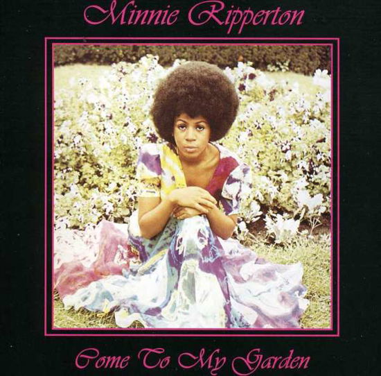 Come to My Garden - Minnie Riperton - Música - REEL - 0752211106025 - 9 de agosto de 2005