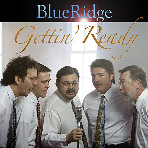 Cover for Blueridge · Gettin Ready (CD) (2006)