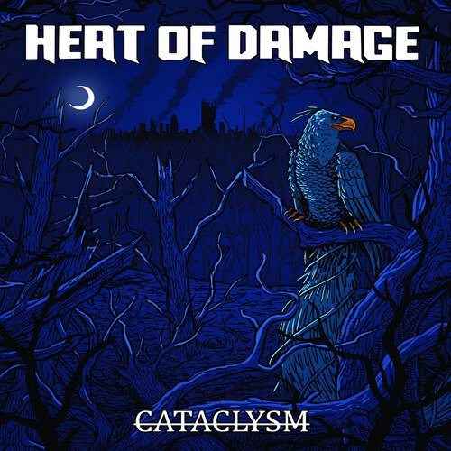 Cataclysm - Heat of Damage - Musiikki - SLIPTRICK - 0760137328025 - perjantai 10. heinäkuuta 2020