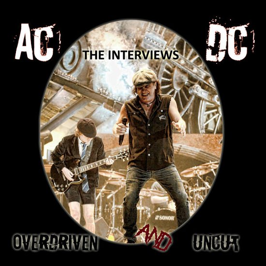 Cover for Ac/Dc · Overdriven And Uncut (CD) (2018)