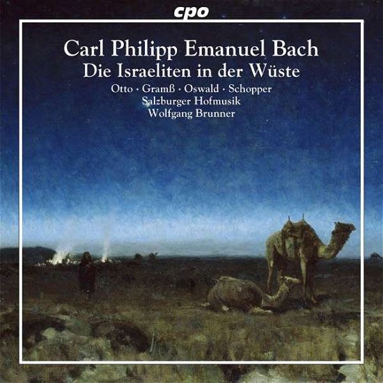 Die Israeliten in der Wüste - C.p.e. Bach - Music -  - 0761203756025 - February 28, 2012