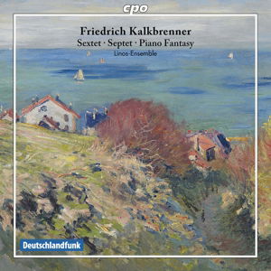 Kalkbrenner · Sextet Septet & Pno Fantasy (CD) (2014)