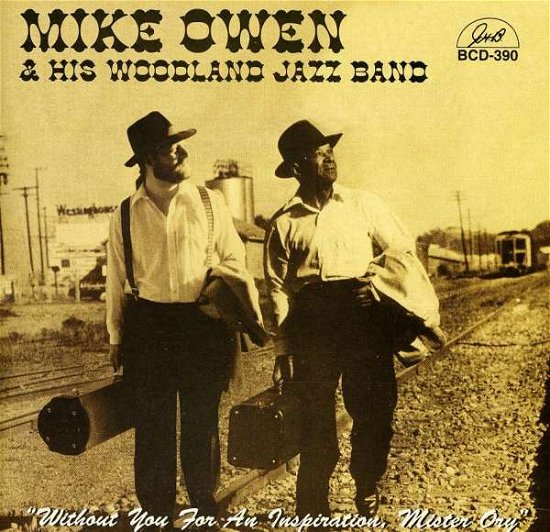 Without You For An Inspiration Mr. Ory - Mike Owen - Musik - GHB - 0762247539025 - 13. März 2014