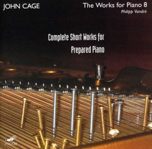 Cover for Cage / Vandre · Complete Short Works for Prepared Piano (CD) (2008)