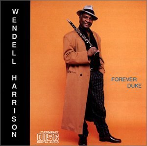 Cover for Wendell Harrison · Forever Duke (CD) (2006)