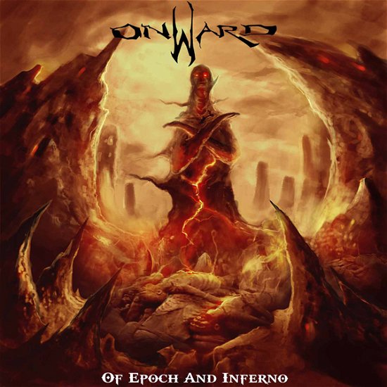 Cover for Onward · Of Epoch and Inferno (CD) (2022)