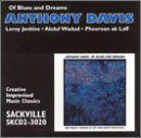 Blues And Dreams - Anthony Davis - Muziek - SACKVILLE - 0778132302025 - 17 februari 2011