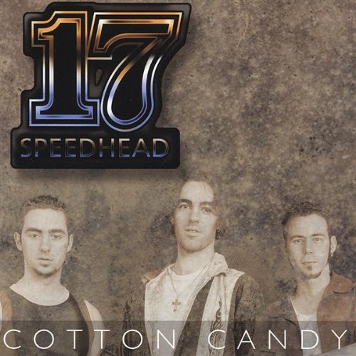 Cover for 17 Speedhead · Cotton Candy (CD) (2003)