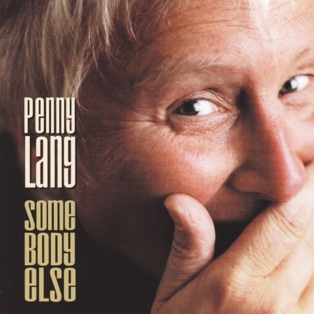 Cover for Penny Lang · Somebody Else (CD) (2017)