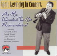 As He Wanted to Be Remembered - Walt Levinsky - Musik - Arbors Records - 0780941121025 - 6. Mai 2003