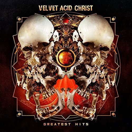 Greatest Hits - Velvet Acid Christ - Música - METROPOLIS - 0782388102025 - 11 de novembro de 2022