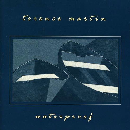 Waterproof - Terence Martin - Musikk - Good Dog - 0783707278025 - 21. august 2012