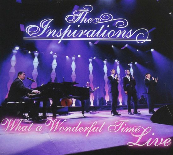 Cover for Inspirations · What a Wonderful Time Live (CD) (2021)