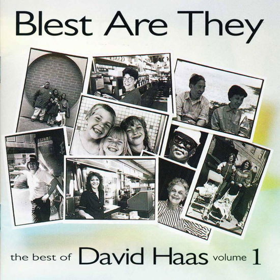 Best of David Haas Vol 1 - David Haas - Music - GIA - 0785147034025 - September 19, 1995