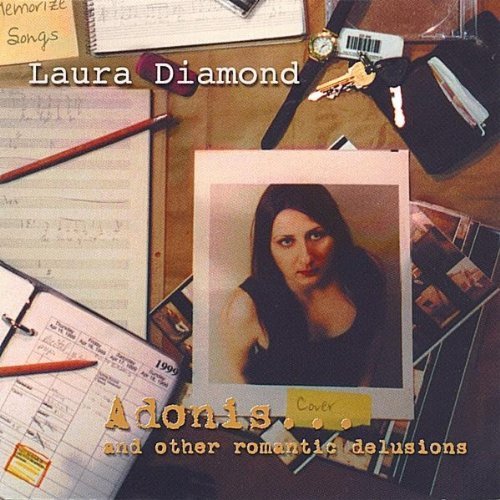 Cover for Laura Diamond · Adonisand Other Romantic Delusions (CD) (2001)