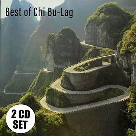 Cover for Chi Bu-Lag · Best Of Chi Bu-Lag (CD) (2021)