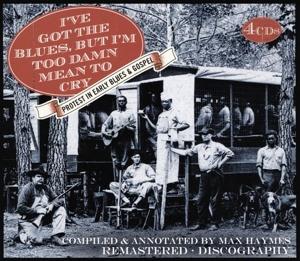 Cover for I've Got the Blues but I'm Too Damn Mean / Various · IVe Got The Blues But IM Too Damn Mean To Cry - Protest In Early Blues &amp; Gospel (CD) (2016)