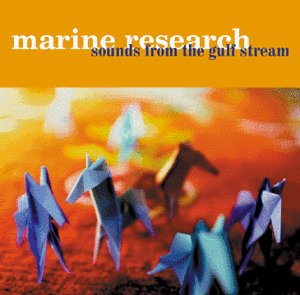 Cover for Marine Research · Sounds from Gulf Stream (CD) (1999)