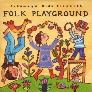 Folk Playground - Putumayo Kids Presents - Musik - UNIVERSAL - 0790248025025 - 