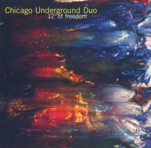 12 Degrees Of Freedom - Chicago Underground Duo - Musiikki - THRILL JOCKEY - 0790377006025 - tiistai 20. lokakuuta 1998