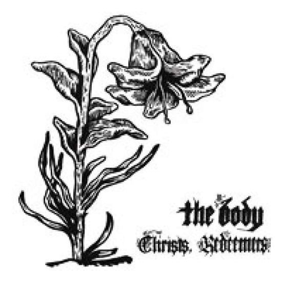 Christs Redeemers - Body - Muzyka - THRILL JOCKEY - 0790377035025 - 10 października 2013