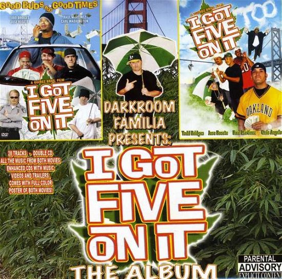 I Got Five on It: the Album - Darkroom Familia - Musiikki - Darkroom Studios - 0793347907025 - tiistai 21. huhtikuuta 2009