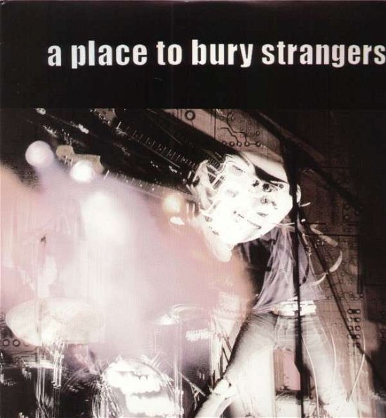 Cover for A Place to Bury Strangers (LP) [Coloured edition] (2018)
