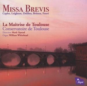 Cover for La Maitrise De Toulouse · Missa Brevis (CD) (2010)