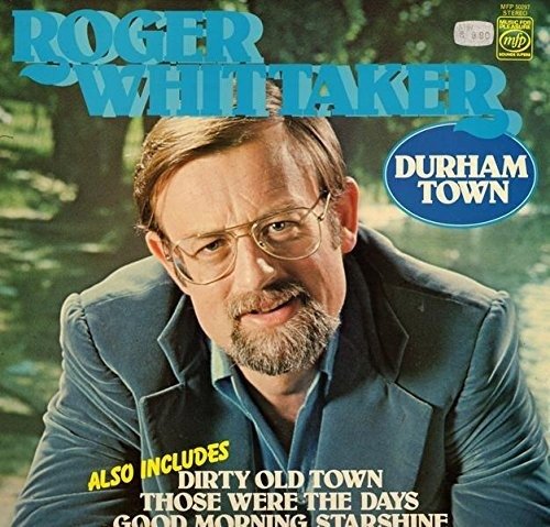 Cover for Roger Whittaker · Roger Whittaker - Durham Town Live (CD)