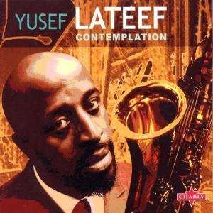 Cover for Lateef Yusef · Contemplation (CD) [Digipak] (2019)