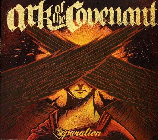 Separation - Ark of the Convenant - Music - STRIKE FIRST RECS - 0803847904025 - June 6, 2011